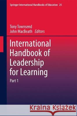 International Handbook of Leadership for Learning Tony Townsend John Macbeath 9789401778671 Springer - książka