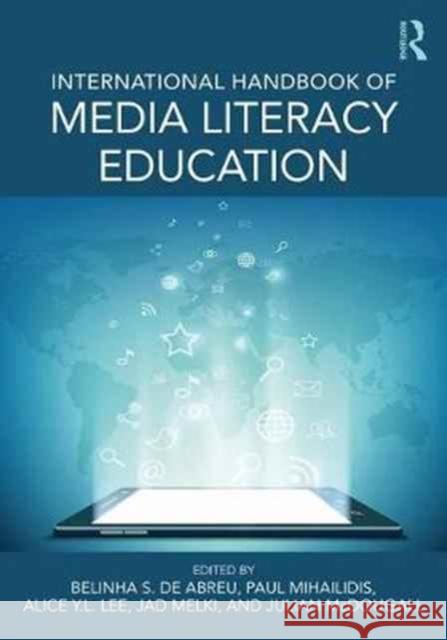 International Handbook of Media Literacy Education Belinha D Paul Mihailidis Alice Lee 9781138645509 Routledge - książka