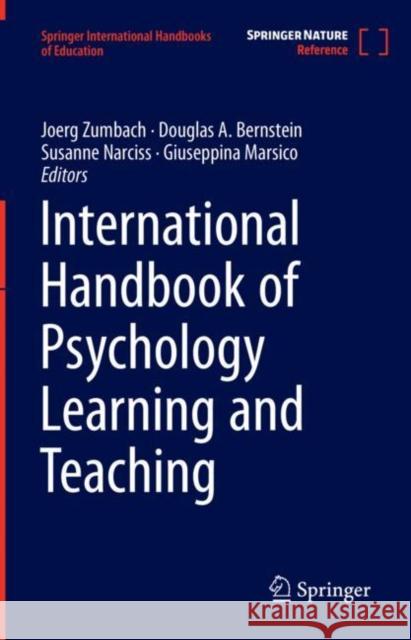 International Handbook of Psychology Learning and Teaching Joerg Zumbach Douglas Bernstein Susanne Narciss 9783030287443 Springer - książka