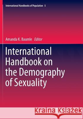 International Handbook on the Demography of Sexuality Amanda K. Baumle 9789401777841 Springer - książka