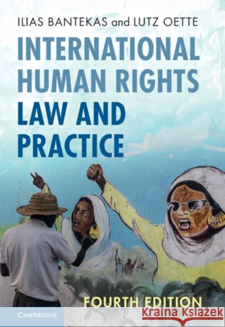 International Human Rights Law and Practice Lutz (School of Oriental and African Studies, University of London) Oette 9781009306386 Cambridge University Press - książka