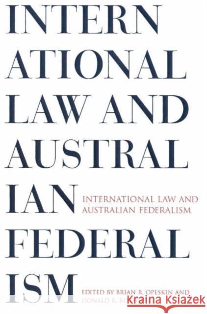 International Law & Australian Federalism  9780522846850 Melbourne University Press - książka