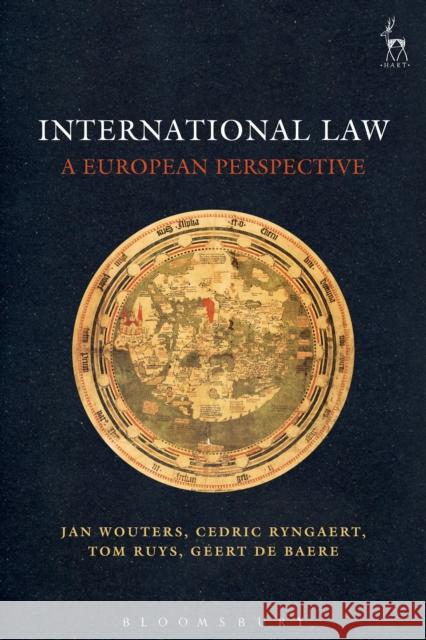 International Law: A European Perspective Jan Wouters 9781849464161 Bloomsbury Publishing PLC - książka