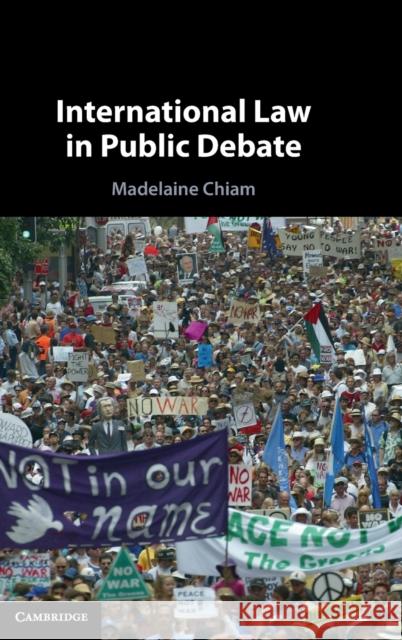 International Law in Public Debate Madelaine Chiam 9781108499293 Cambridge University Press - książka