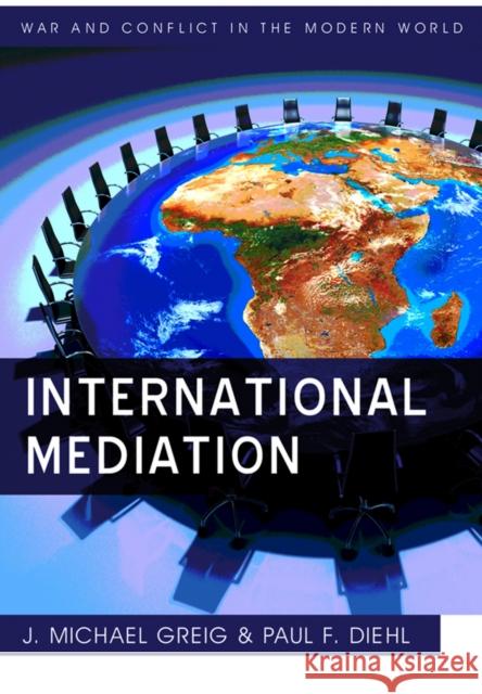 International Mediation Paul F Diehl 9780745653310  - książka