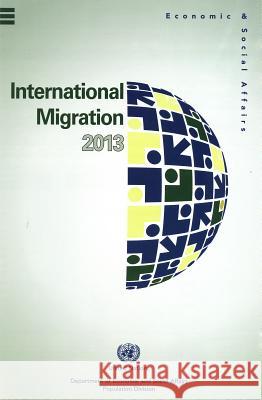 International Migration Policies 2013 (Wall Chart) United Nations 9789211515060 United Nations - książka