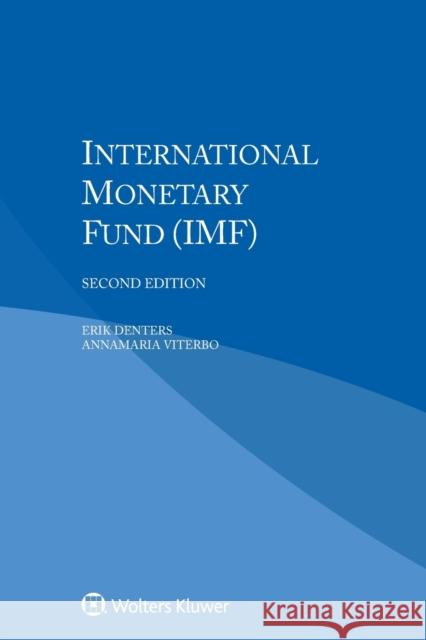 International Monetary Fund (IMF) Erik Denters Annamaria Viterbo 9789041166456 Kluwer Law International - książka