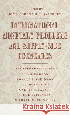 International Monetary Problems and Supply-Side Economics: Essays in Honour of Lorie Tarshis Harcourt, G. 9780333362006 Palgrave Macmillan - książka