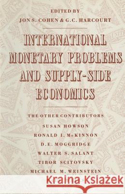 International Monetary Problems and Supply-Side Economics: Essays in Honour of Lorie Tarshis Harcourt, G. 9781349183944 Palgrave MacMillan - książka