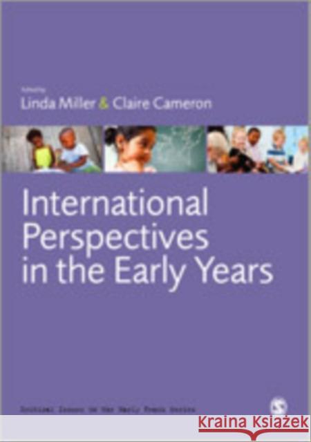 International Perspectives in the Early Years Linda Miller 9781446255377 Sage Publications Ltd - książka