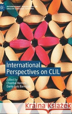 International Perspectives on CLIL Hemmi, Chantal 9783030700942 Palgrave MacMillan - książka