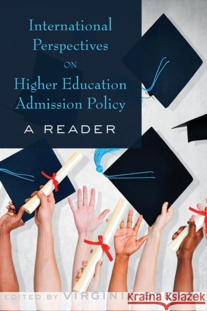 International Perspectives on Higher Education Admission Policy: A Reader Stead, Virginia 9781433121647 Peter Lang Publishing Inc - książka