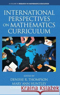 International Perspectives on Mathematics Curriculum (HC) Thompson, Denisse R. 9781641130448 Eurospan (JL) - książka