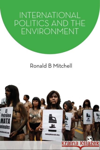 International Politics and the Environment Ronald Mitchell 9781412919753  - książka