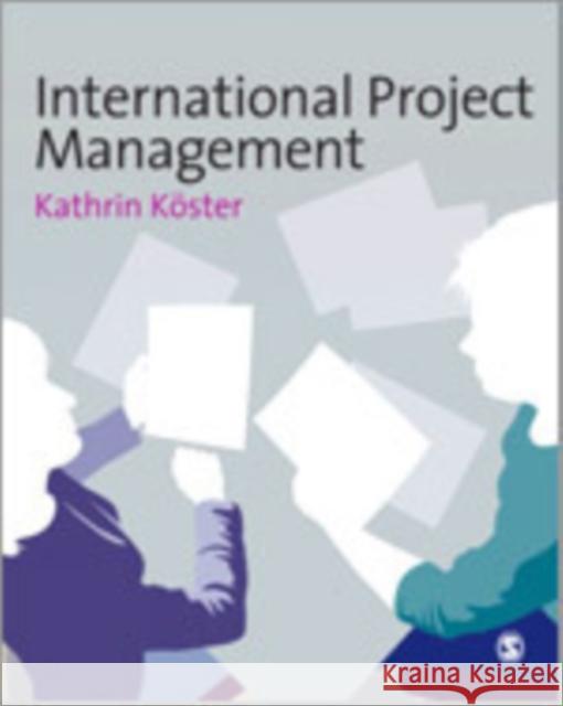 International Project Management Kathrin Koster 9781412946209 Sage Publications (CA) - książka