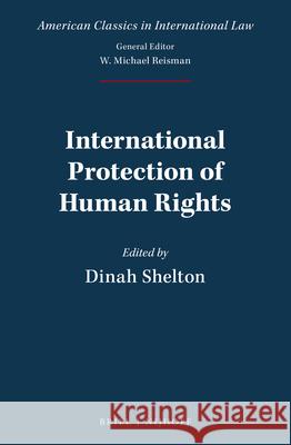 International Protection of Human Rights Dinah Shelton 9789004338470 Brill - Nijhoff - książka