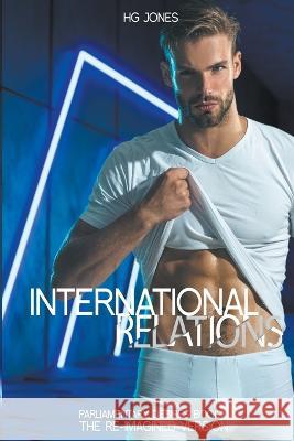 International Relations Hg Jones   9798201818142 Hg Jones - książka
