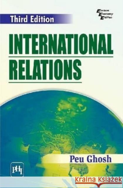 International Relations  Ghosh, Peu 9788120347236  - książka