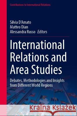 International Relations and Area Studies  9783031396540 Springer International Publishing - książka