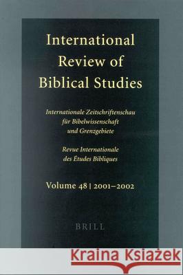 International Review of Biblical Studies, Volume 48 (2001-2002) B. Lang 9789004128897 Brill Academic Publishers - książka