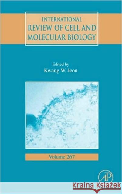 International Review of Cell and Molecular Biology: Volume 267 Jeon, Kwang W. 9780123743749 Academic Press - książka