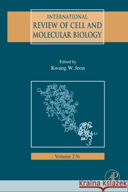 International Review of Cell and Molecular Biology: Volume 276 Jeon, Kwang W. 9780123748072 ELSEVIER SCIENCE & TECHNOLOGY - książka