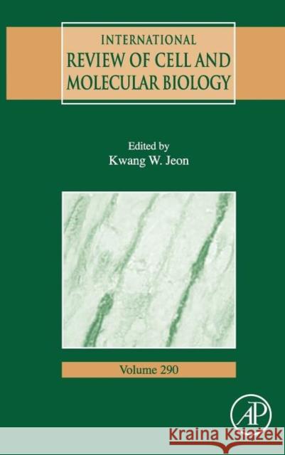 International Review of Cell and Molecular Biology: Volume 290 Jeon, Kwang W. 9780123860378  - książka