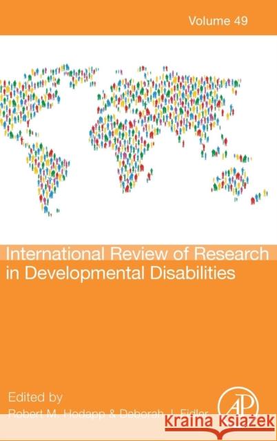 International Review of Research in Developmental Disabilities: Volume 49 Hodapp, Robert M. 9780128021811 Academic Press - książka