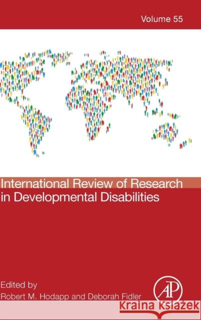 International Review of Research in Developmental Disabilities: Volume 55 Hodapp, Robert M. 9780128150900 Academic Press - książka