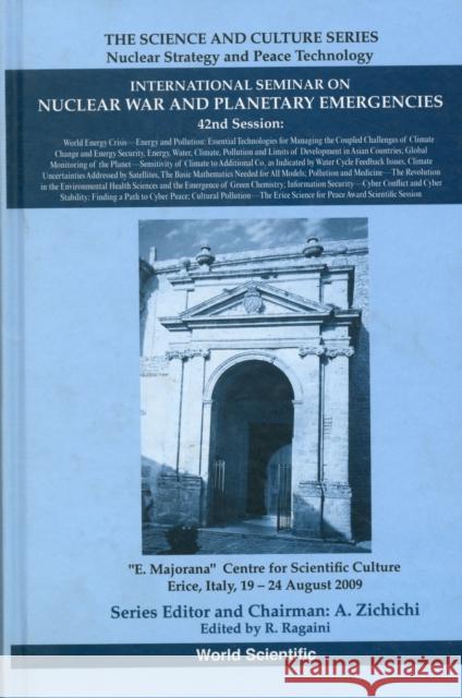 International Seminar on Nuclear War and Planetary Emergencies - 42nd Session Ragaini, Richard C. 9789814327190 World Scientific Publishing Company - książka