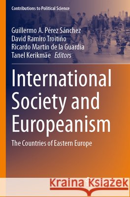 International Society and Europeanism  9783031660795 Springer Nature Switzerland - książka