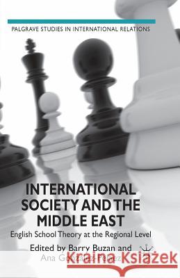 International Society and the Middle East: English School Theory at the Regional Level Buzan, B. 9781349359349 Palgrave MacMillan - książka