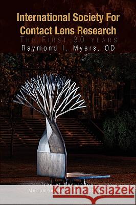 International Society for Contact Lens Research Raymond I. Od Myers 9781441539144  - książka