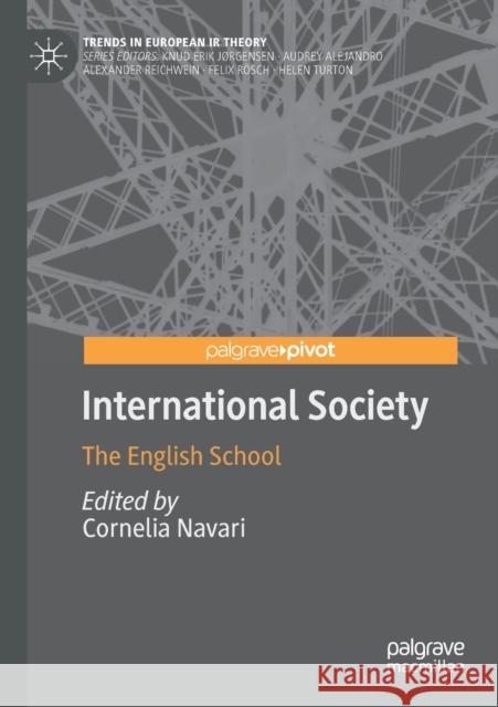 International Society: The English School Cornelia Navari 9783030560577 Palgrave Pivot - książka