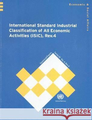 International Standard Industrial Classification of All Economic Activities (Isic) United Nations Publications 9789211615180 United Nations Publications - książka