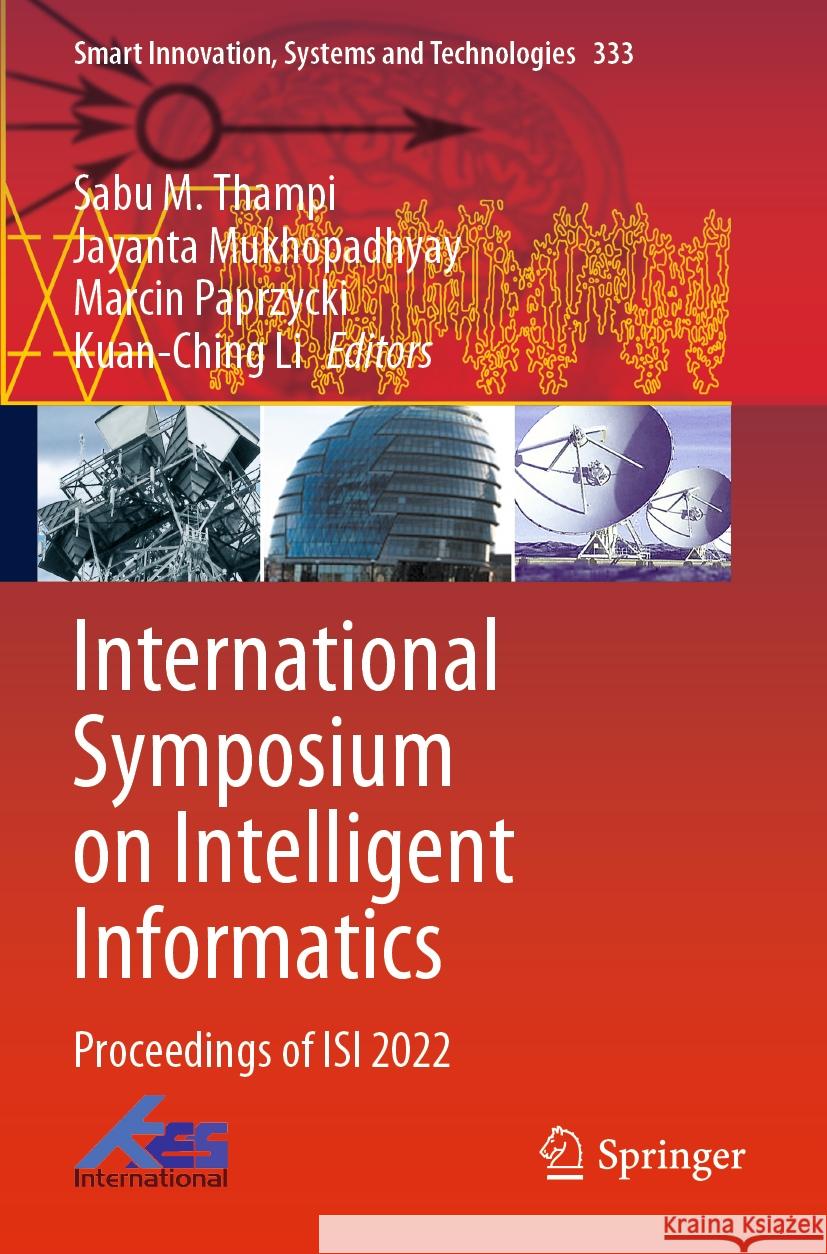 International Symposium on Intelligent Informatics  9789811980961 Springer Nature Singapore - książka