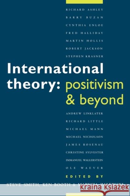 International Theory: Positivism and Beyond Smith, Steve 9780521479486 Cambridge University Press - książka