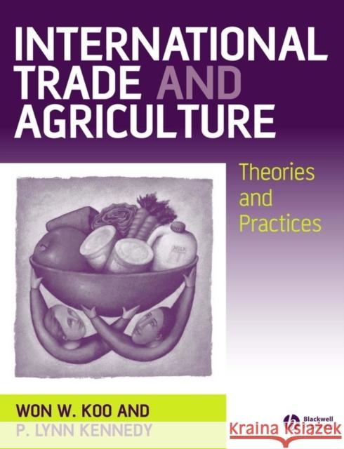 International Trade and Agriculture: Theories and Practices Koo, Won W. 9781405108003  - książka
