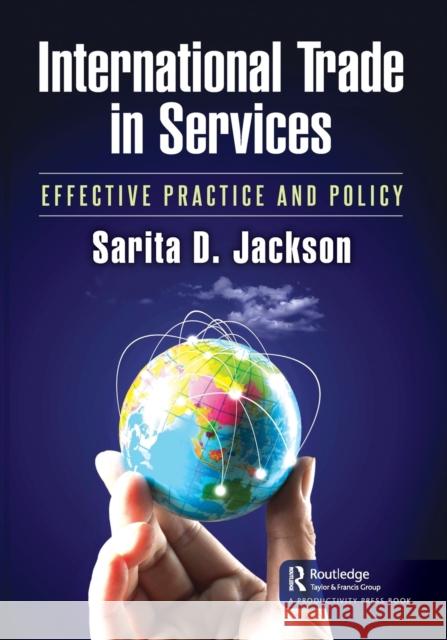 International Trade in Services: Effective Practice and Policy Sarita D. Jackson 9780367462642 Productivity Press - książka