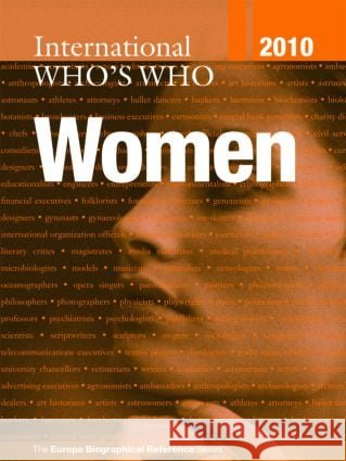 International Who's Who of Women 2010  9781857435375 TAYLOR & FRANCIS LTD - książka