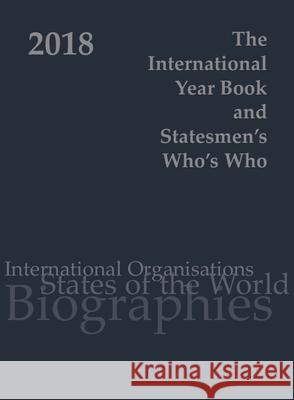 International Year Book & Statesmen's Who's Who 2018  9780995497214 Global Reach Publishing Limited - książka