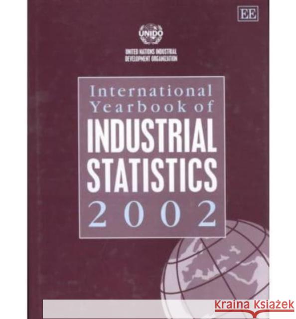 International Yearbook of Industrial Statistics: 2002  9781840649376 Edward Elgar Publishing Ltd - książka