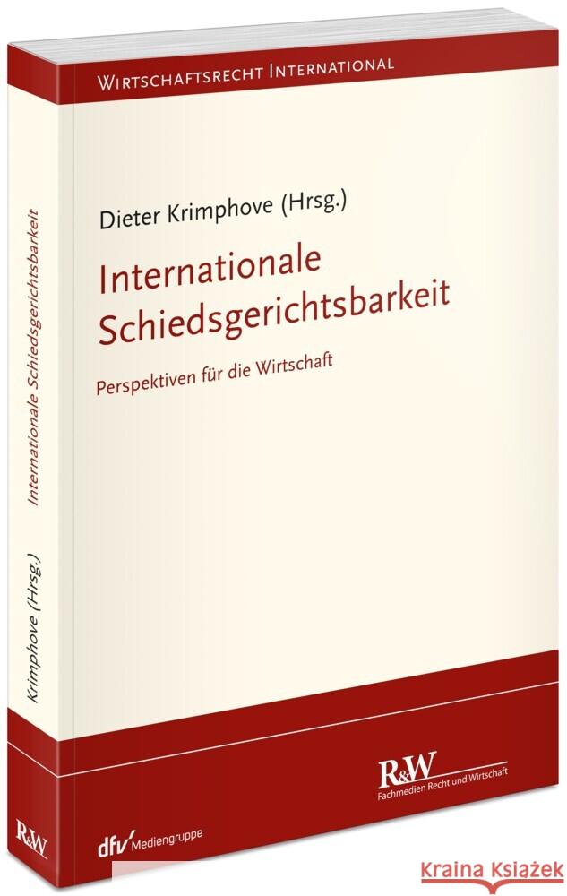 Internationale Schiedsgerichtsbarkeit  9783800518098 Fachmedien Recht und Wirtschaft - książka