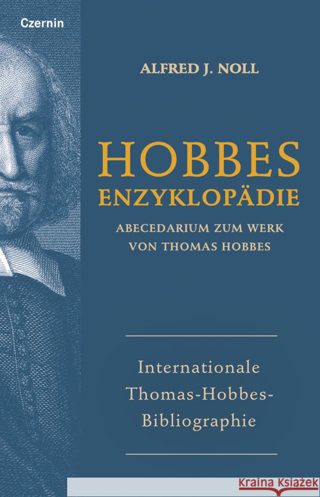 Internationale Thomas-Hobbes-Biographie Noll, Alfred J. 9783707608021 Czernin - książka