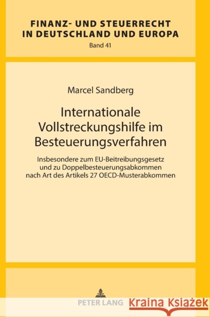 Internationale Vollstreckungshilfe Im Besteuerungsverfahren Wernsmann, Rainer 9783631777022 Peter Lang Gmbh, Internationaler Verlag Der W - książka