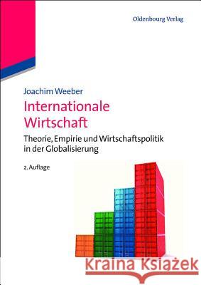 Internationale Wirtschaft Weeber, Joachim 9783486596892 Oldenbourg - książka