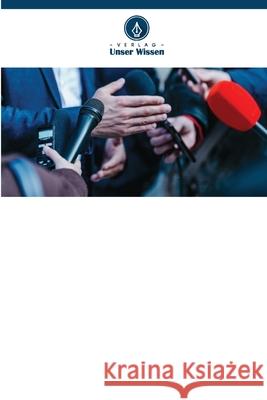 Internationaler Rundfunkjournalismus Van West, Amanda Lorraine 9786208477325 Verlag Unser Wissen - książka