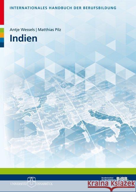 Internationales Handbuch der Berufsbildung. Indien Wessels, Antje; Pilz, Matthias 9783847422365 Verlag Barbara Budrich - książka