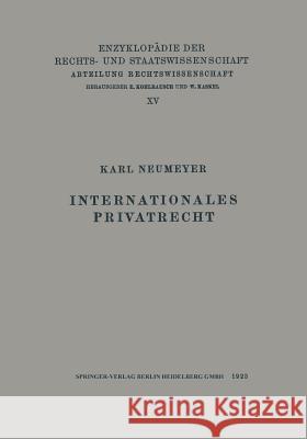 Internationales Privatrecht Karl Neumeyer 9783662406724 Springer - książka