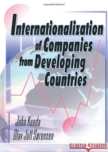 Internationalization of Companies from Developing Countries John E. Kuada Olav Jull Sorensen 9780789010797 Haworth Press - książka